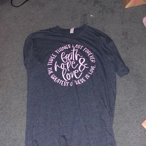 Faith, hope , & love T-shirt